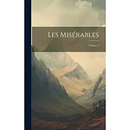 Les Mis&eacute;rables; Volume 7