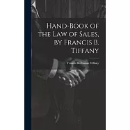 Hand-Book of the Law of Sales, by Francis B. Tiffany