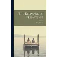 The Keepsake of Friendship