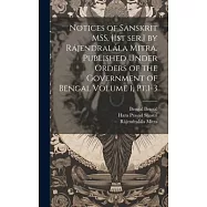 Notices of Sanskrit MSS. [1st ser.] by Rájendralála Mitra. Published Under Orders of the Government of Bengal Volume 1