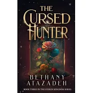 The Cursed Hunter: A Beauty and the Beast Retelling