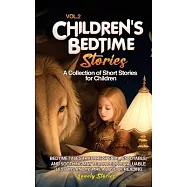 Children’s Bedtime Stories: A collection of short stories for children