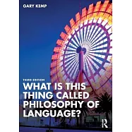 What Is This Thing Called Philosophy of Language?