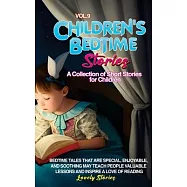 Children’s Bedtime Stories: A collection of short stories for children