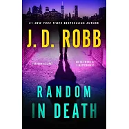 Random in Death: An Eve Dallas Novel
