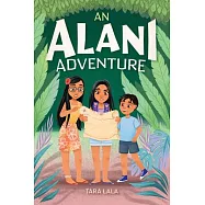 An Alani Adventure