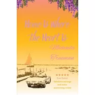 Home Is Where the Heart Is