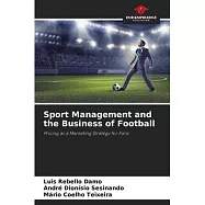 Sport Management and the Business of Football