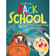 Activity Books for Children 6-12: Back to School Activity Book for Kids, Big Activity Book - Dot to Dot, How to Draw