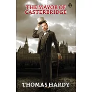 The Mayor Of Casterbridge