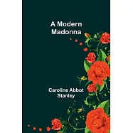 A Modern Madonna