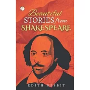 Beautiful Stories from Shakespeare
