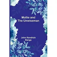 Mollie and the Unwiseman