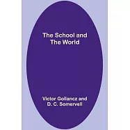 The School and the World