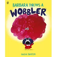 Barbara Throws a Wobbler