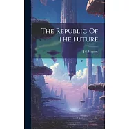 The Republic Of The Future