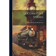 Locomotive Sparks