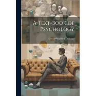 A Text-Book of Psychology