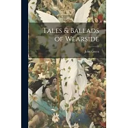Tales & Ballads of Wearside