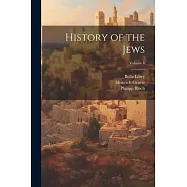 History of the Jews; Volume 6