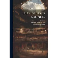 Shakespeare&rsquo;s Sonnets