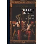 Calderon’s Prisoner