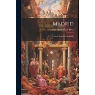Madrid: Critical Notes On the Prado