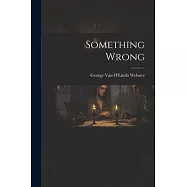 Something Wrong