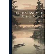 Lundy’s Lane and Other Poems