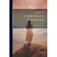 Child Confidence Rewarded
