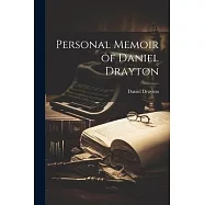 Personal Memoir of Daniel Drayton