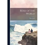 Rose of the World