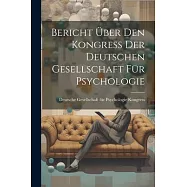Bericht &uuml;ber den Kongress der Deutschen Gesellschaft f&uuml;r Psychologie