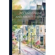 Poland Spring and About There