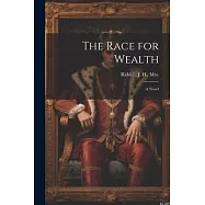 The Race for Wealth