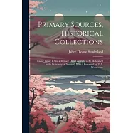Primary Sources, Historical Collections: Rising Japan: Is She a Menace Or a Comrade to be Welcomed in the Fraternity of