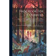 Handbook For Comrades: A Program Of Christian Citizenship Training For Boys Fifteen To Seventeen Years Of Age