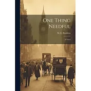 One Thing Needful