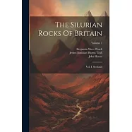 The Silurian Rocks Of Britain: Vol. I. Scotland; Volume 1