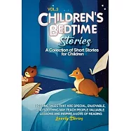 Children’s Bedtime Stories: A collection of short stories for children
