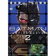 Batman Justice Buster Vol. 2