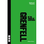 Grenfell: In the Words of Survivors