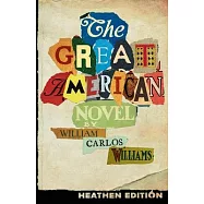 The Great American Novel (Heathen Edition)