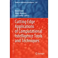 Cutting Edge Applications of Computational Intelligence Tools and Techniques
