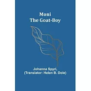 Moni the Goat-Boy