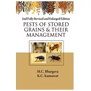 Pests of Stored Grains and Their Management: 2nd Fully Revised and Enlarged Edition