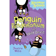 Penguin Pandemonium - The Wild Beast