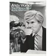 The Philosophy of Andy Warhol