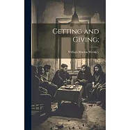 Getting and Giving;