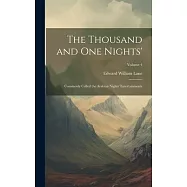 The Thousand and One Nights&rsquo;: Commonly Called the Arabian Nights&rsquo; Entertainments; Volume 4